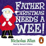 Father Christmas Needs a Wee