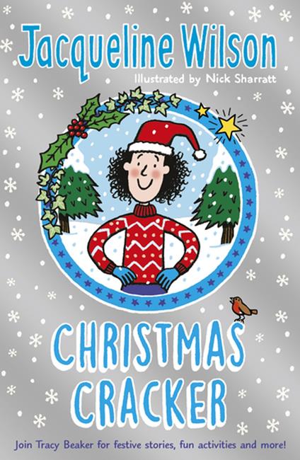 The Jacqueline Wilson Christmas Cracker - Jacqueline Wilson,Nick Sharratt - ebook