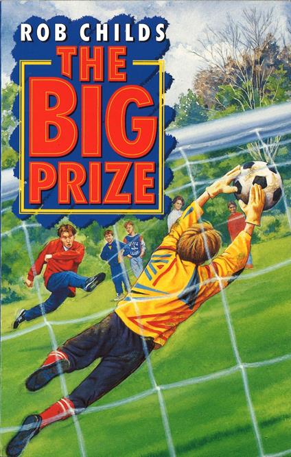 The Big Prize - Rob Childs - ebook