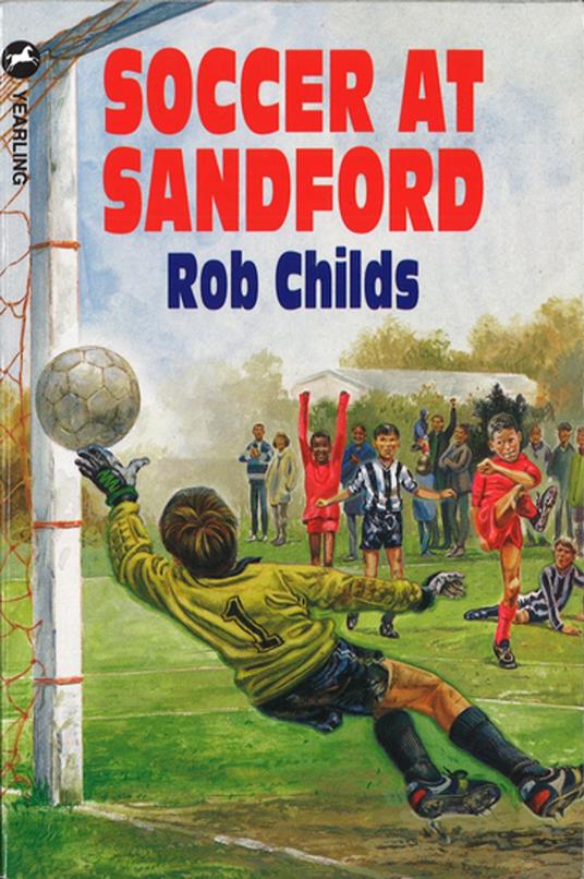 Soccer At Sandford - Rob Childs - ebook