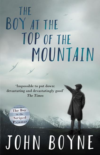 The Boy at the Top of the Mountain - John Boyne - ebook