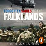 Forgotten Voices of the Falklands