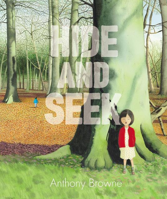 Hide and Seek - Anthony Browne - ebook