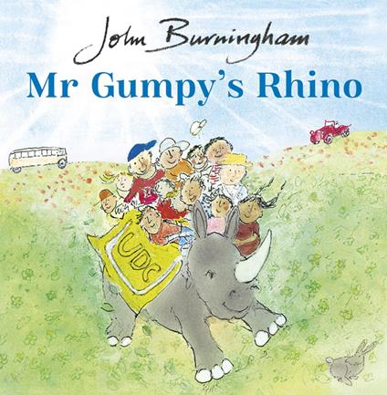 Mr Gumpy's Rhino - John Burningham - ebook