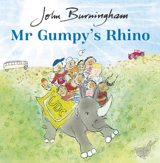 Mr Gumpy's Rhino - John Burningham - ebook