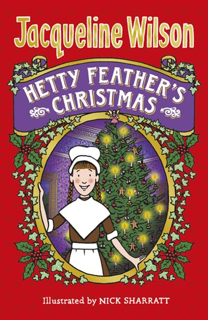 Hetty Feather's Christmas - Jacqueline Wilson,Nick Sharratt - ebook