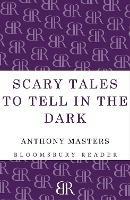 Scary Tales To Tell In The Dark