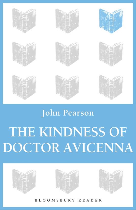 The Kindness of Doctor Avicenna