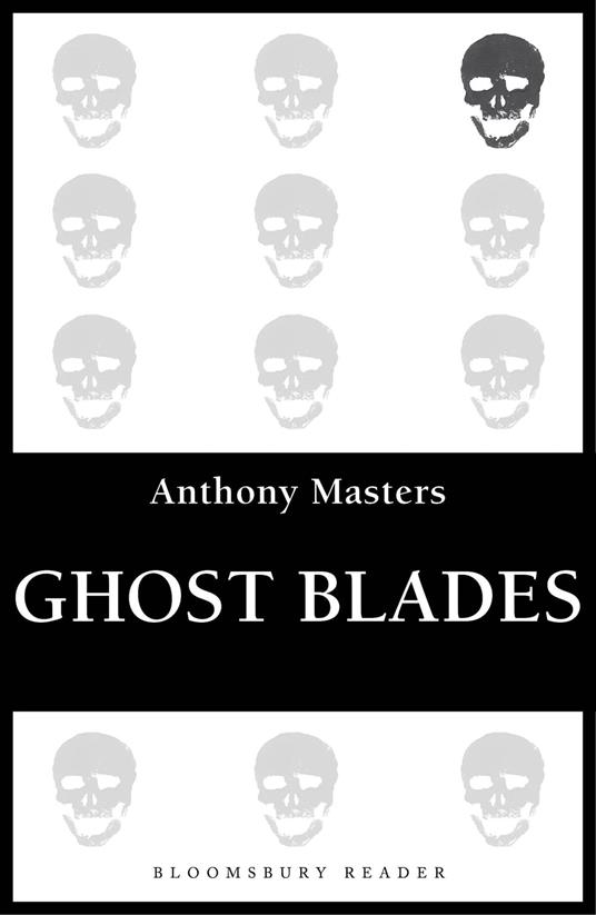 Ghost Blades - Anthony Masters - ebook