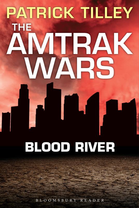 The Amtrak Wars: Blood River