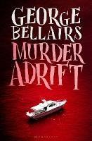 Murder Adrift - George Bellairs - cover