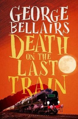 Death on the Last Train - George Bellairs - cover