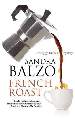 French Roast - Sandra Balzo - cover