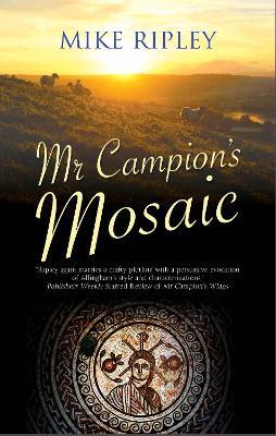 Mr Campion's Mosaic - Mike Ripley - cover