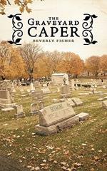 The Graveyard Caper