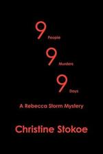 999: A Rebecca Storm Mystery