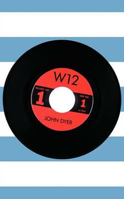 W12 - John Dyer - cover