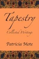 Tapestry: Collected Writings