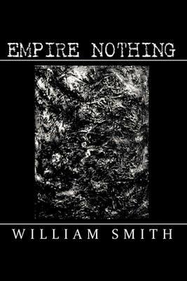 Empire Nothing - William Smith - cover