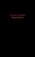 You Are Not Alone - Richard Massie - cover