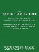 The Rambo Family Tree, Volume 1: Some Descendants of Gunnar Rambo, Oldest Son of Peter Gunnarson Rambo - Ronald S. Beatty - cover