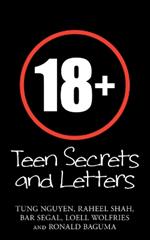 18+: Teen Secrets and Letters