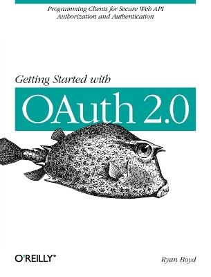 Getting Started with OAuth - Ryan Boyd - cover