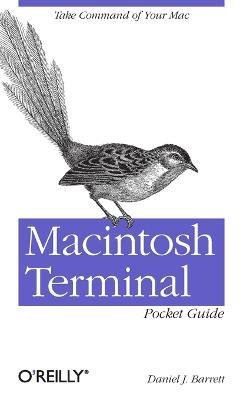 Macintosh Terminal Pocket Guide - Daniel J. Barrett - cover