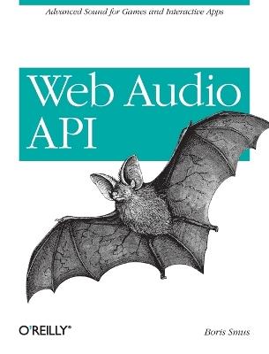 Web Audio API - Boris Smus - cover