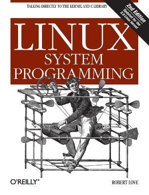 Linux System Programming - Robert Love - cover