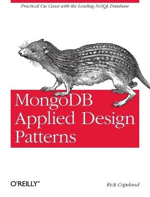 MongoDB Applied Design Patterns - Rick Copeland - cover