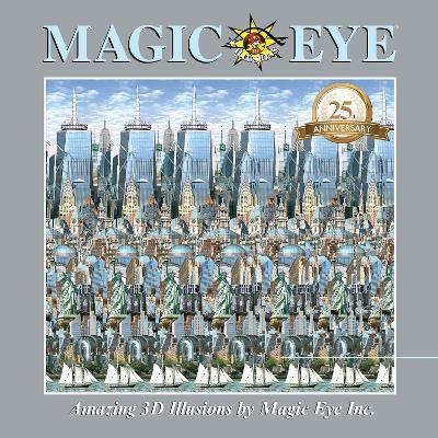 Magic Eye 25th Anniversary Book - Cheri Smith - cover