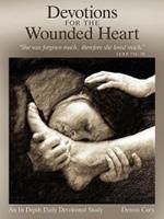 Devotions for the Wounded Heart