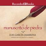 El manuscrito de piedra