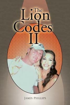 The Lion Codes Ii - James Phillips - cover