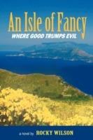 An Isle of Fancy: Where Good Trumps Evil