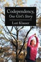 Codependency, One Girl's Story