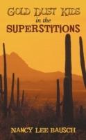 Gold Dust Kids in the Superstitions