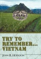 Try to Remember ... Vietnam