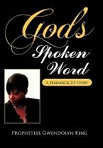 God's Spoken Word: A Habakkuk 2:3 Story