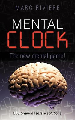 Mental Clock: The new mental game! - Marc Riviere - cover