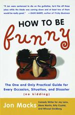 How to Be Funny