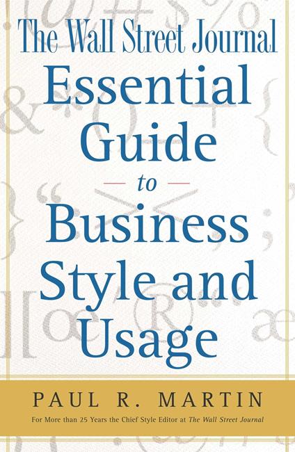 The Wall Street Journal Essential Guide to Business St