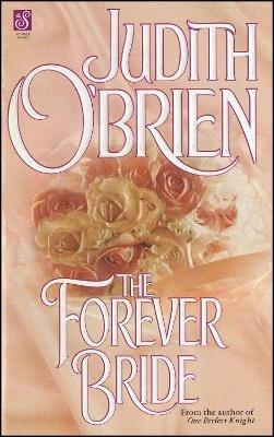 The Forever Bride - Judith O'Brien - cover