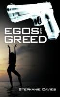 Egos and Greed - Stephanie Davies - cover