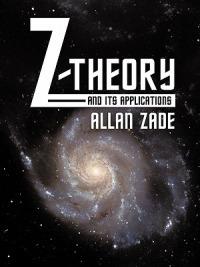 Z-Theory and Its Applications - Allan Zade - cover