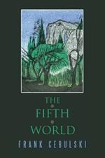 The Fifth World