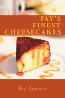 Fay's Finest Cheesecakes - Fay Stinson - cover