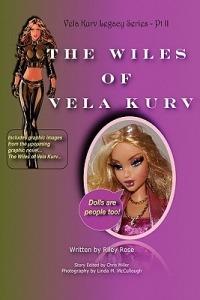 The Vela Kurv Legacy Part 2: The Wiles of Vela Kurv - Riley Rose - cover