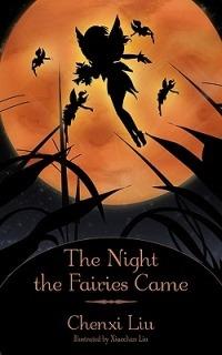The Night the Fairies Came - Chenxi Liu - cover